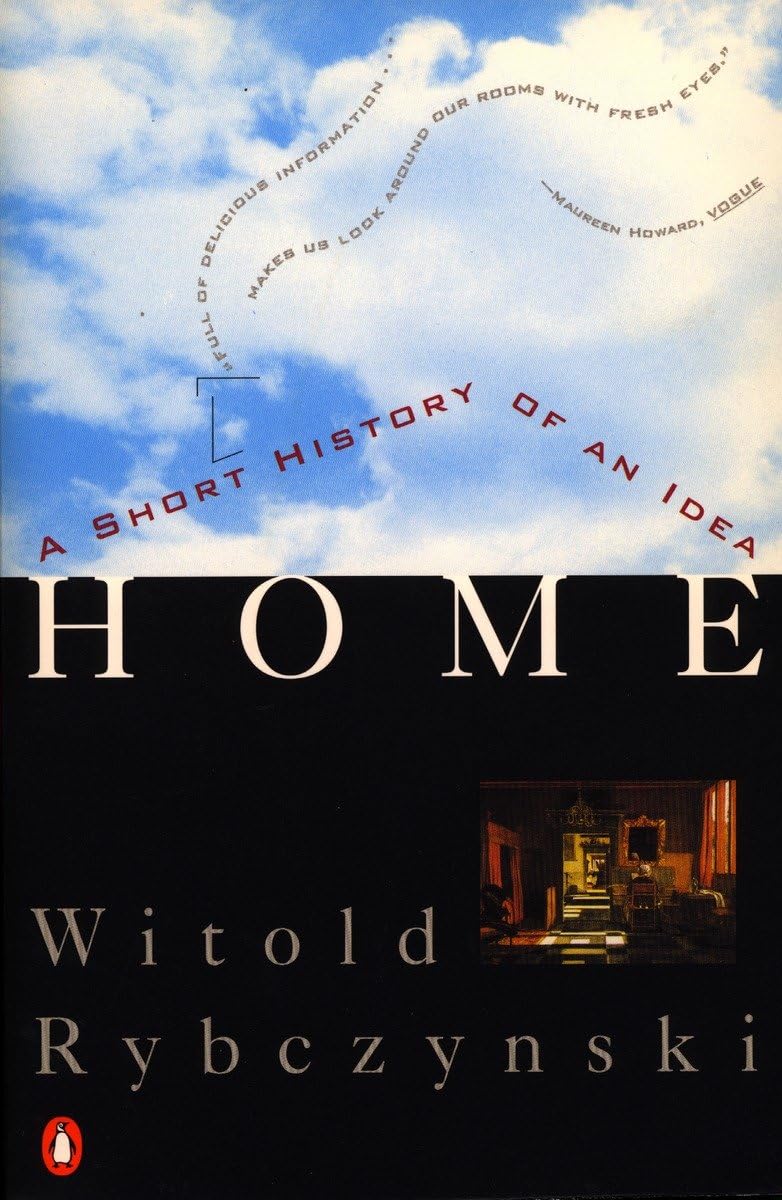 Home: A Short History of an Idea - 563