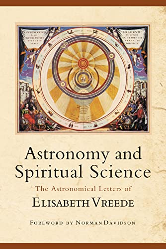 Astronomy and Spiritual Science: The Astronomical Letters of Elisabeth Vreede - 918