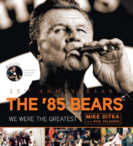 The '85 Bears: We Were the Greatest - 1481