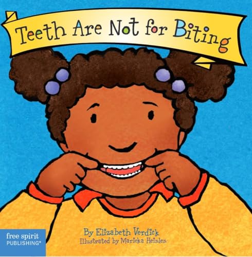 Teeth Are Not for Biting (Board Book) (Best Behavior Series) - 3179