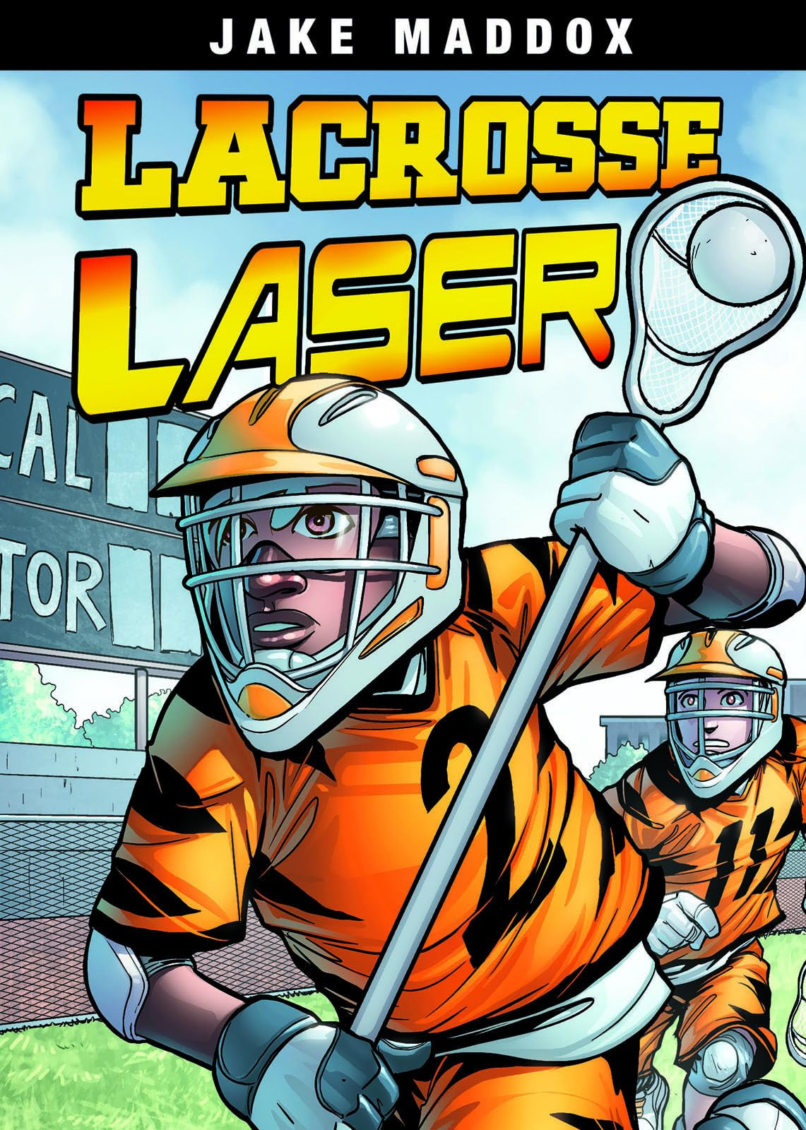 Lacrosse Laser (Jake Maddox Sports Stories) - 6935