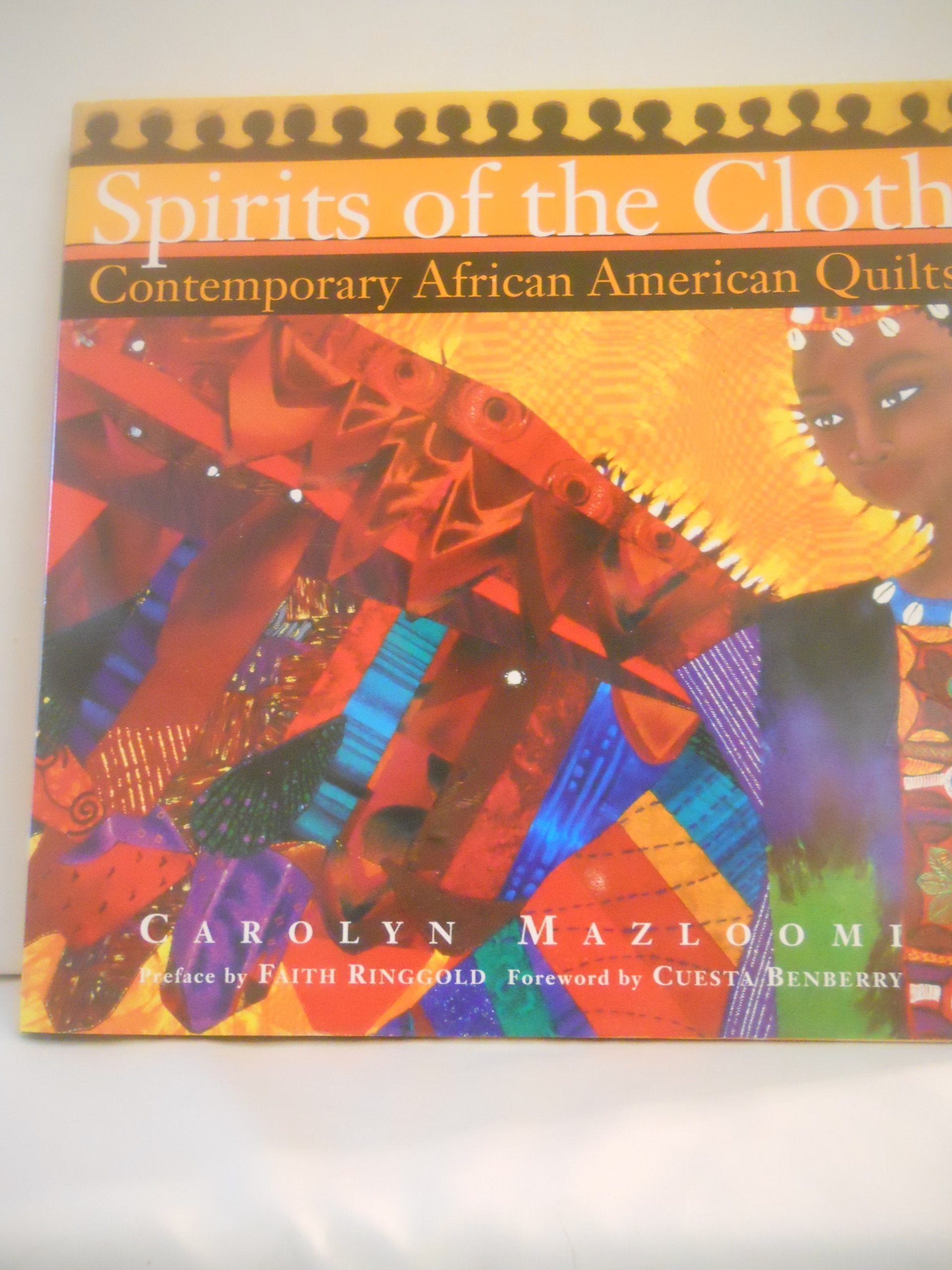 Spirits of the Cloth: Contemporary African American Quilts - 9948