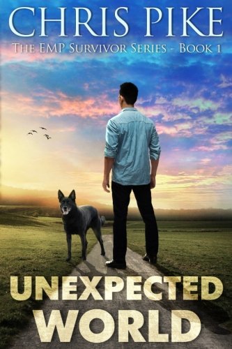 Unexpected World: The EMP Survivor Series Book 1 - 9559