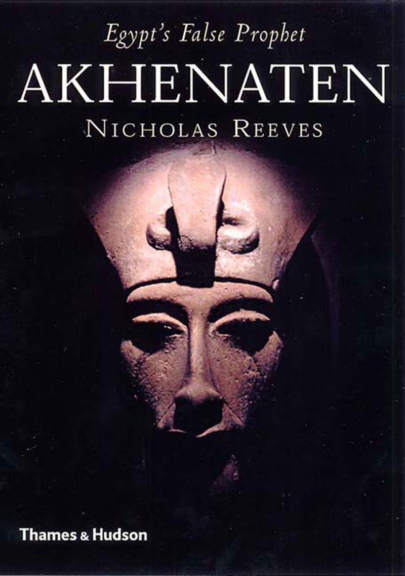 Akhenaten: Egypt's False Prophet - 4936