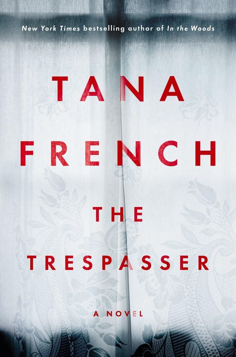 The Trespasser: A Novel - 6907