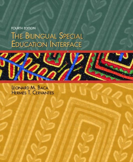 The Bilingual Special Education Interface (4th Edition) - 6953