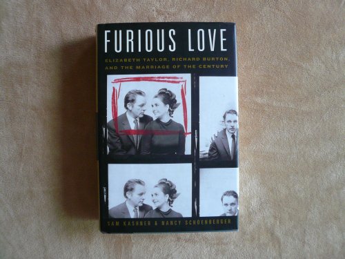 Furious Love: Elizabeth Taylor, Richard Burton, and the Marriage of the Century - 9703