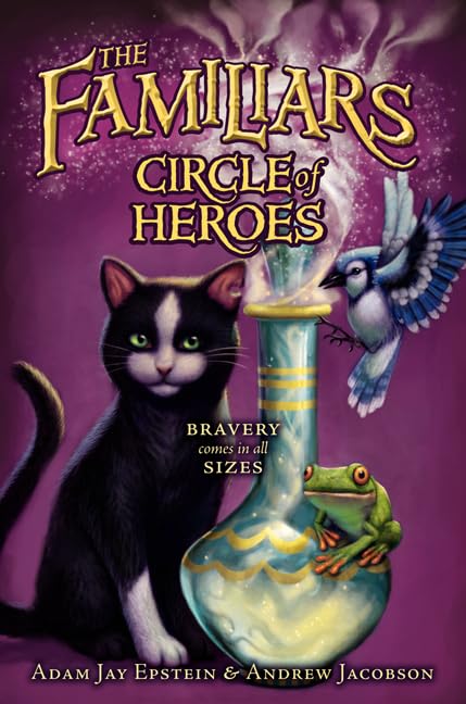 Circle of Heroes (Familiars, 3) - 79