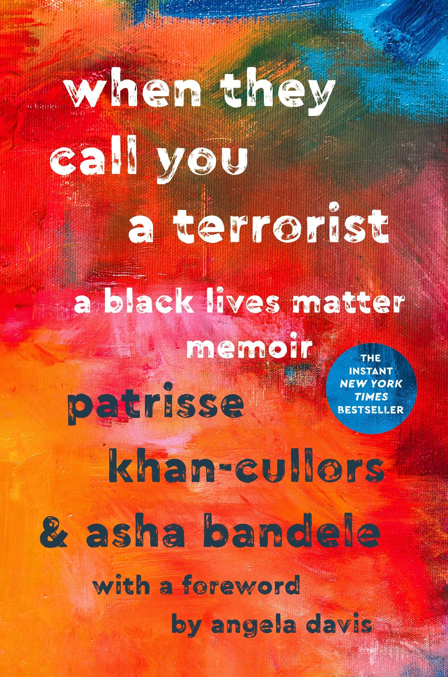 When They Call You a Terrorist: A Black Lives Matter Memoir - 5061