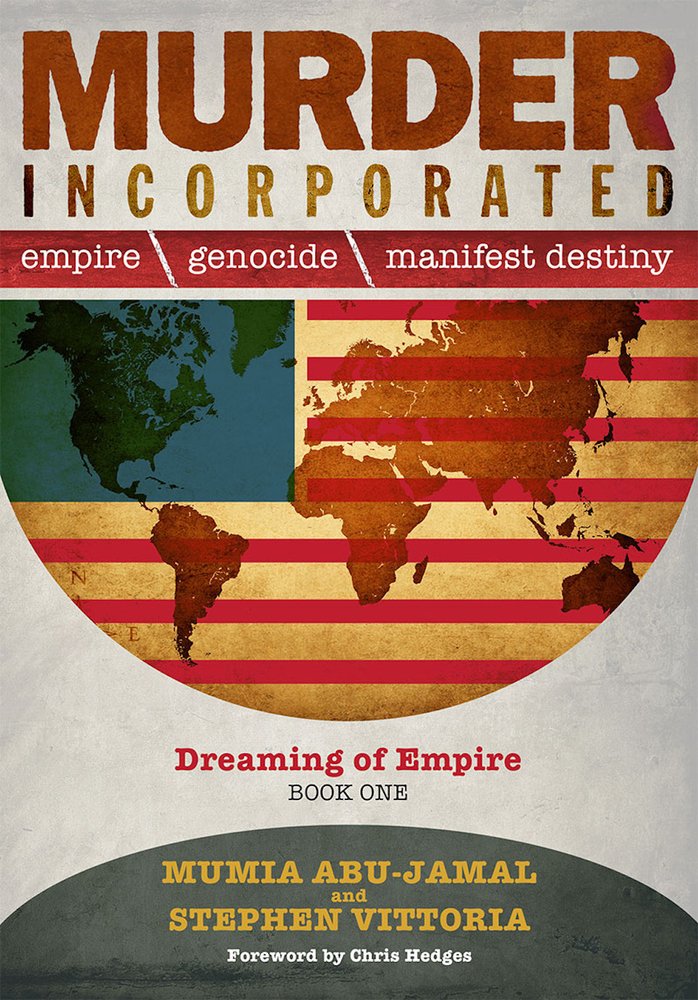 Murder Incorporated - Dreaming of Empire: Book One (Empire, Genocide, and Manifest Destiny) - 486