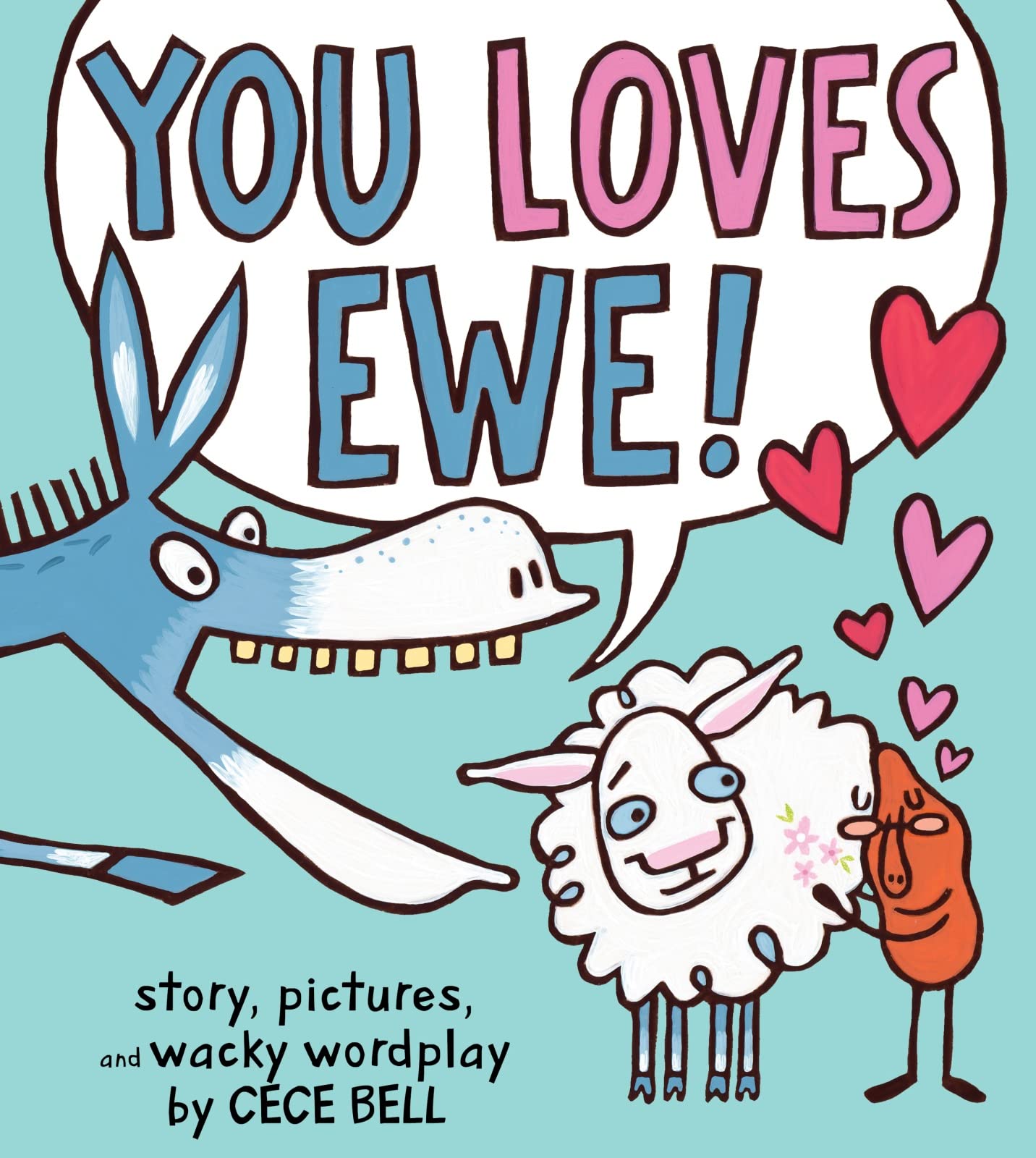 You Loves Ewe! (A Yam and Donkey Book) - 7893