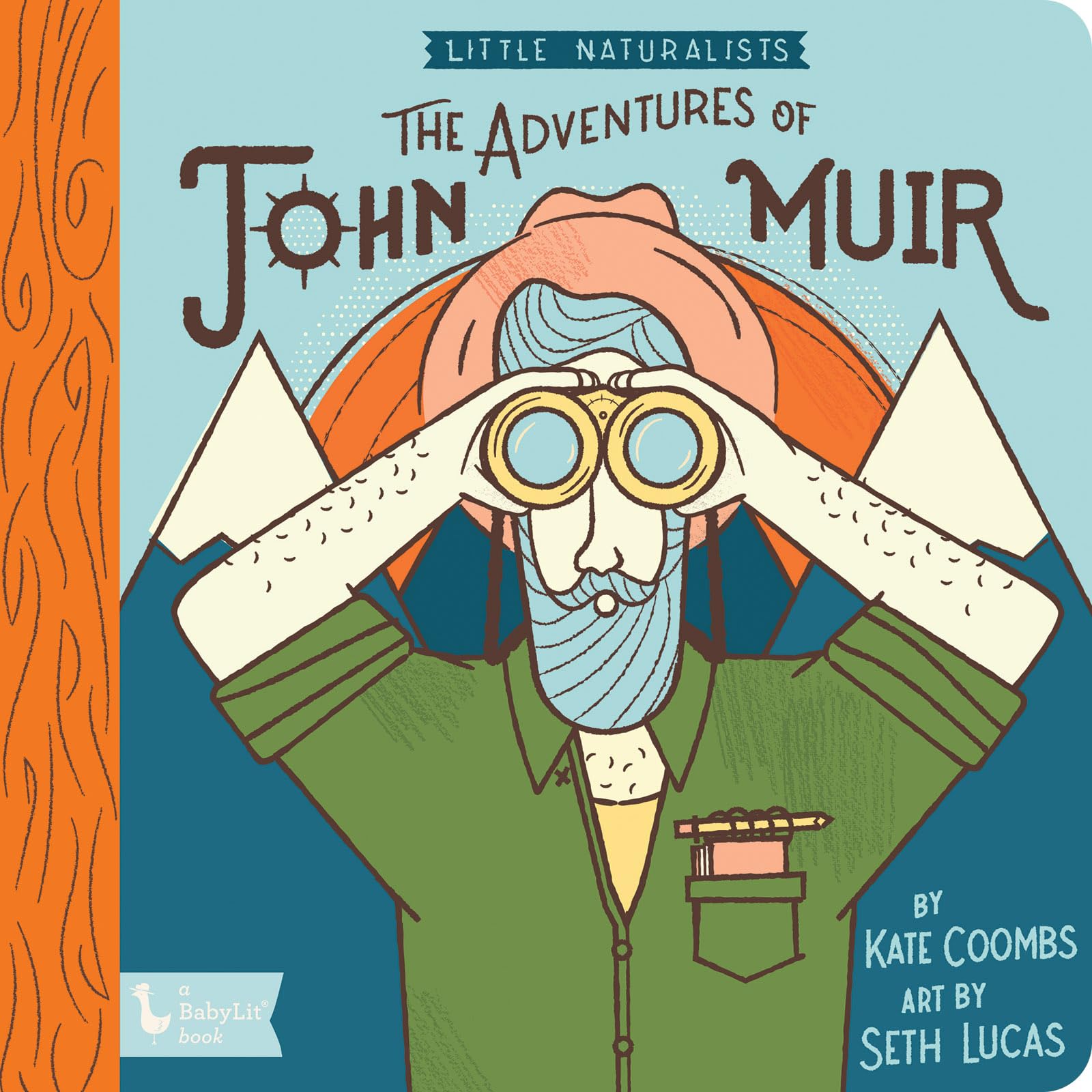 Little Naturalists: The Adventures of John Muir (BabyLit) - 839