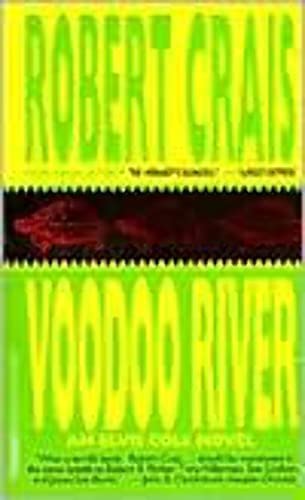 Voodoo River (Elvis Cole Novels) - 4199