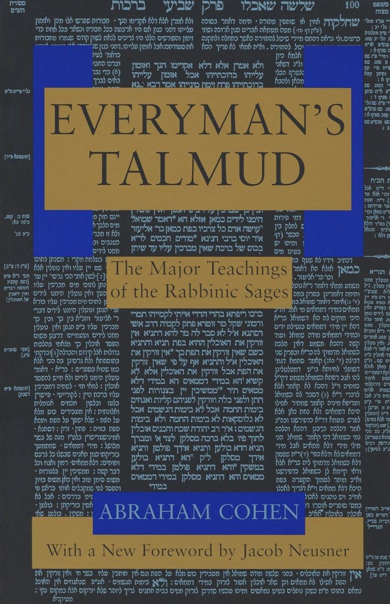 Everyman's Talmud: The Major Teachings of the Rabbinic Sages - 7286