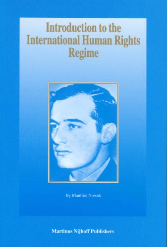 Introduction to the International Human Rights Regime (Raoul Wallenberg Institute Human Rights Library)