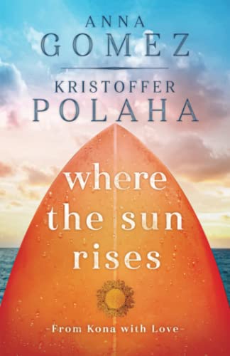 Where the Sun Rises (From Kona With Love) - 4003