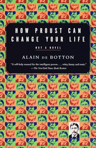 How Proust Can Change Your Life - 5016