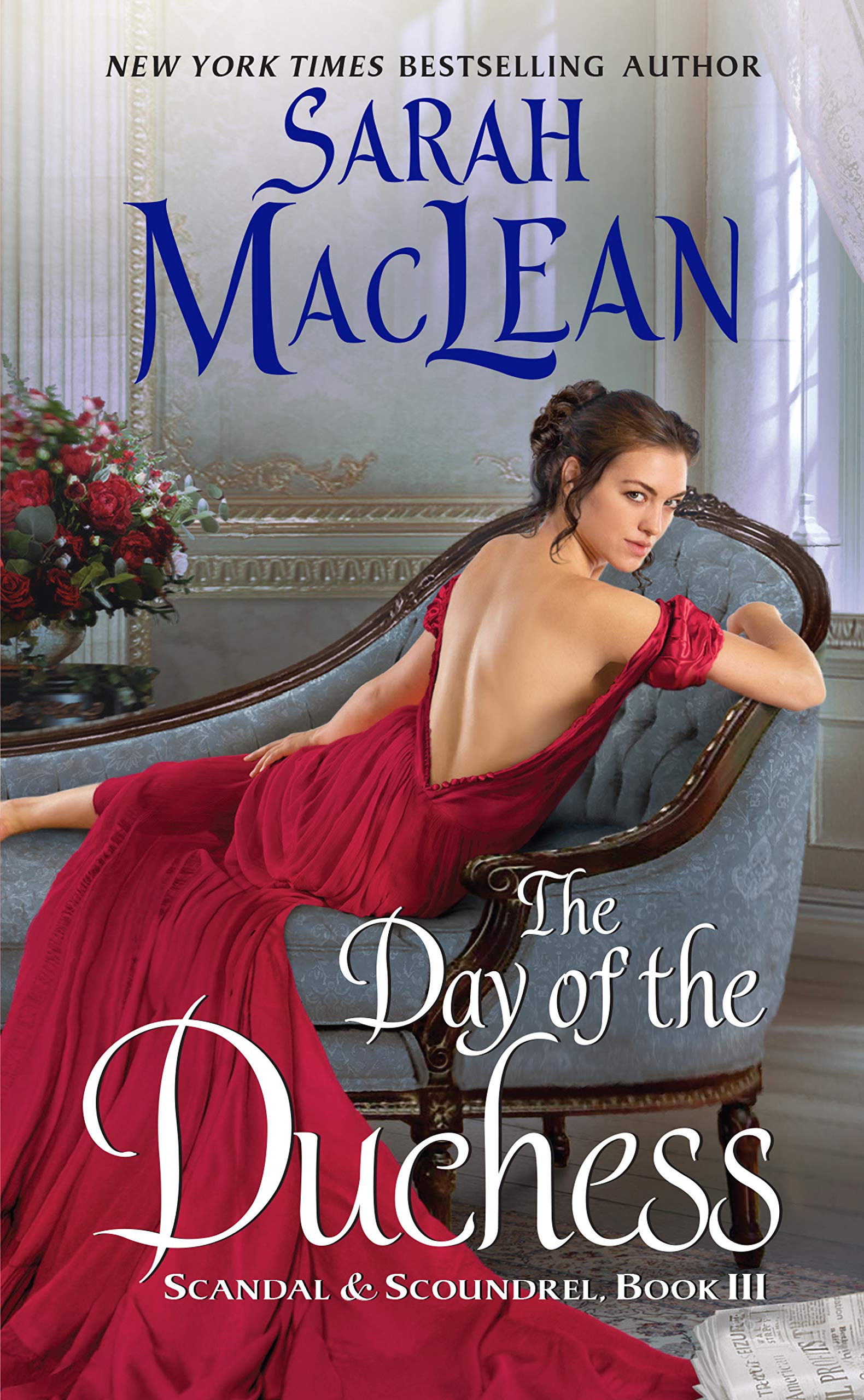 The Day of the Duchess: Scandal & Scoundrel, Book III (Scandal & Scoundrel, 3) - 1973