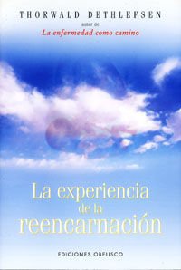 La experiencia de la reencarnación (Spanish Edition) - 8881