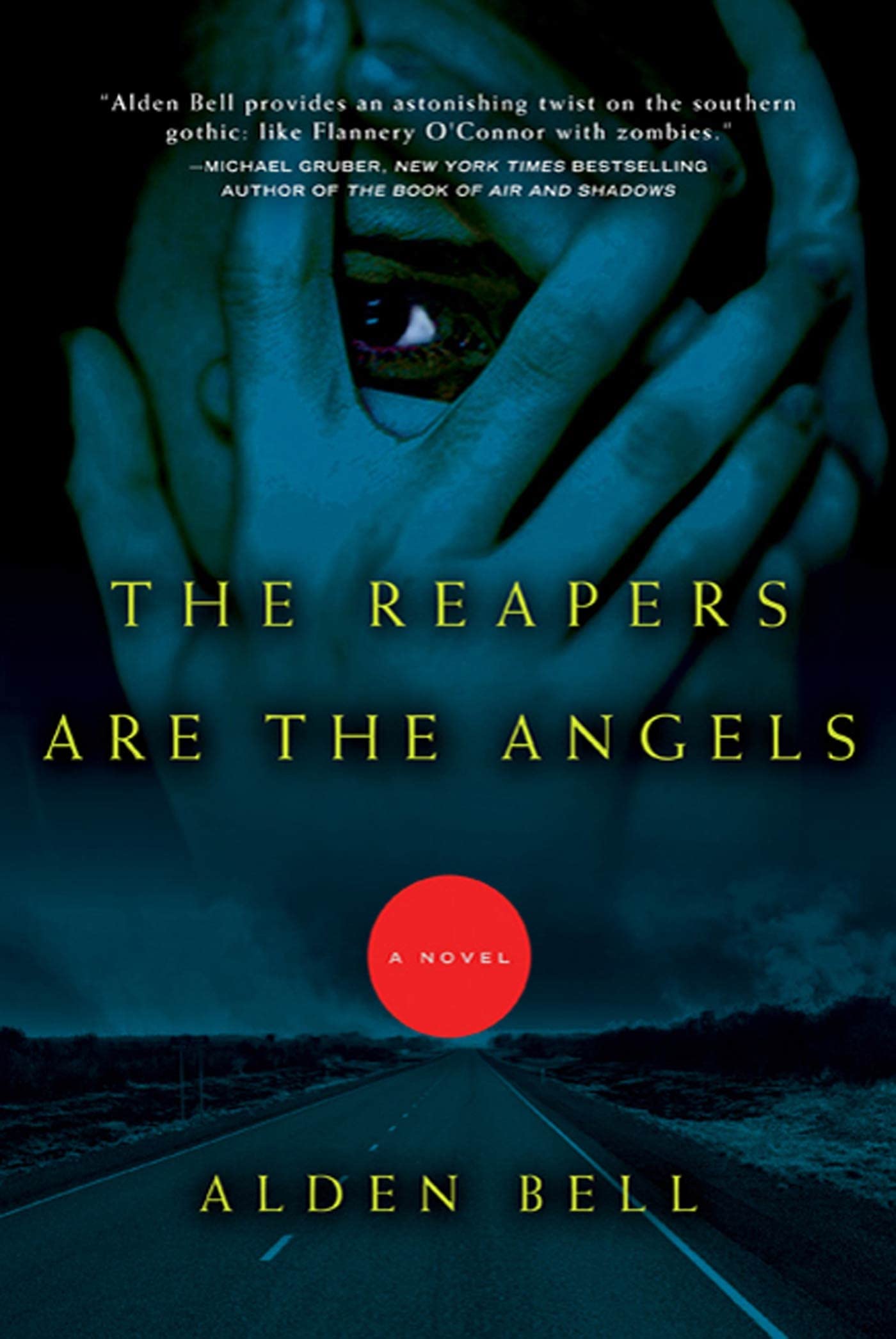 The Reapers Are the Angels: A Novel - 4439