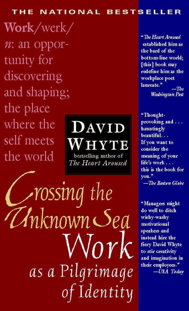 Crossing the Unknown Sea: Work as a Pilgrimage of Identity - 9141