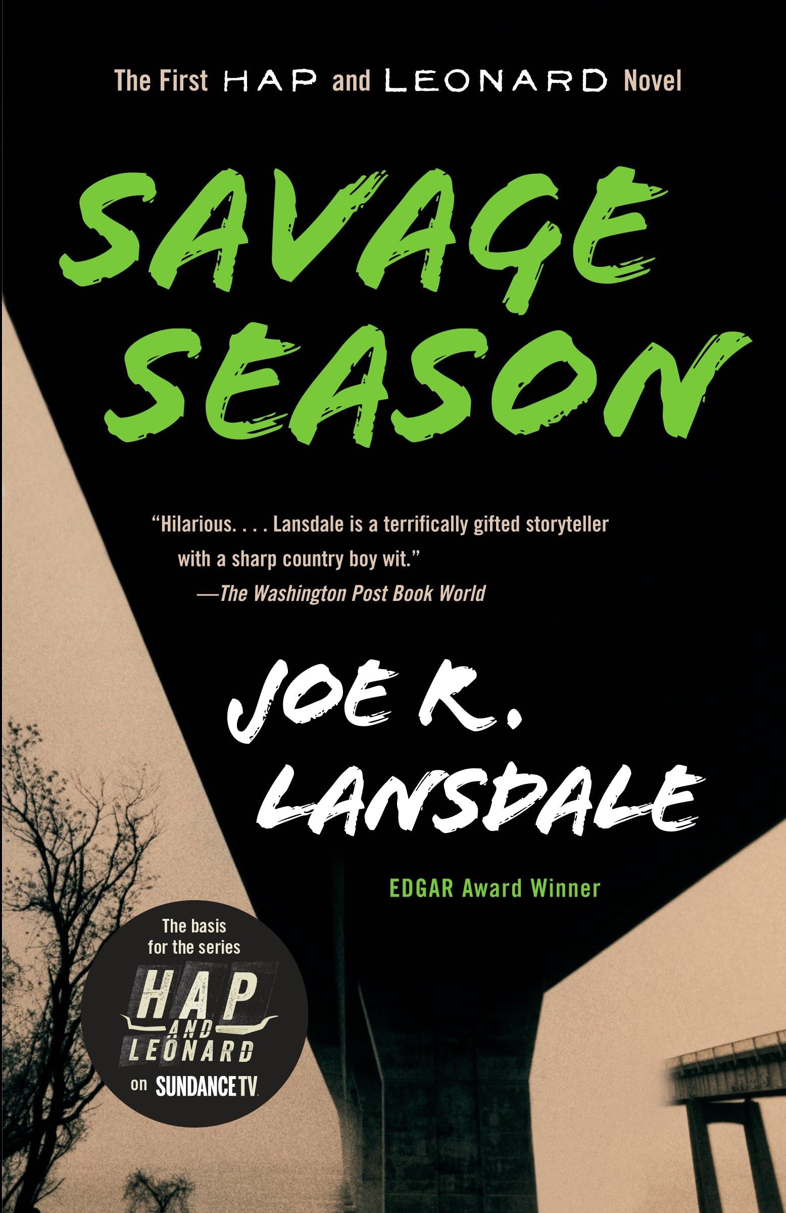 Savage Season: A Hap and Leonard Novel (1) (Hap and Leonard Series)