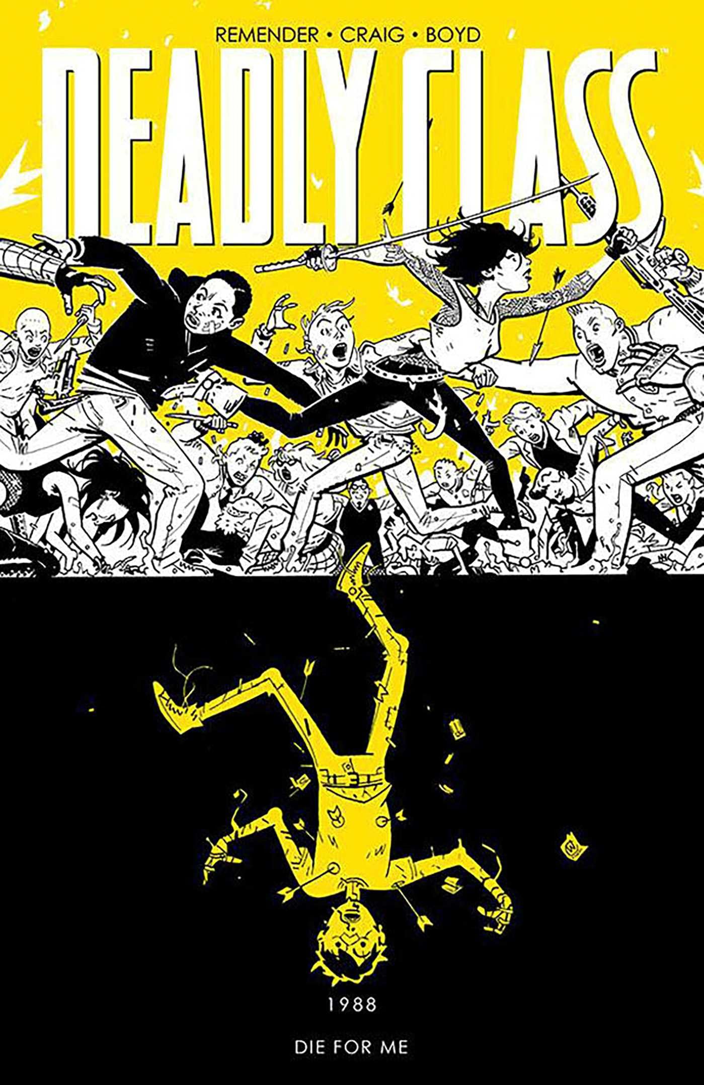 Deadly Class Volume 4: Die for Me - 4884