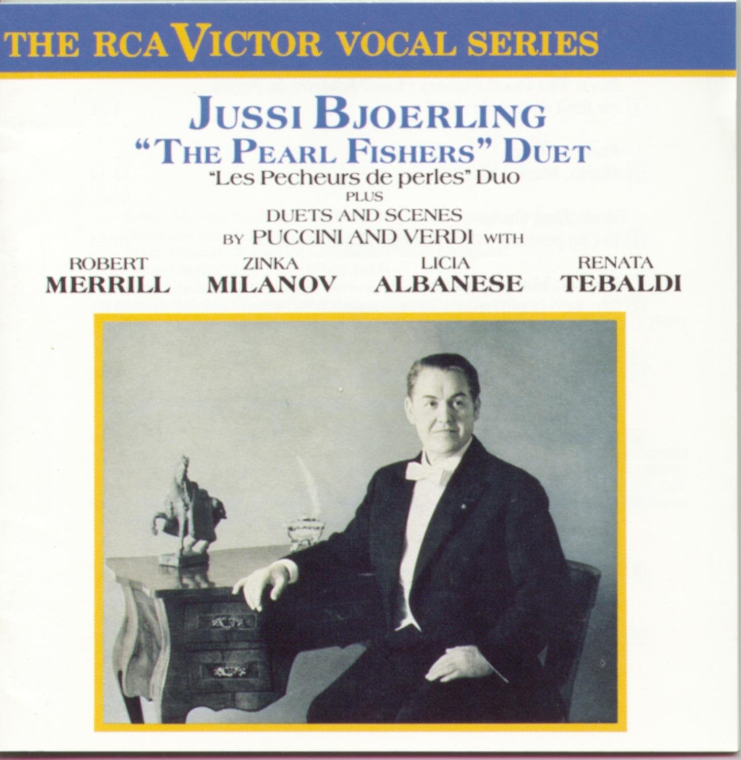 Jussi Bjorling - Bizet: "The Pearl Fishers" Duet / Puccini & Verdi: Duets and Scenes - 9552