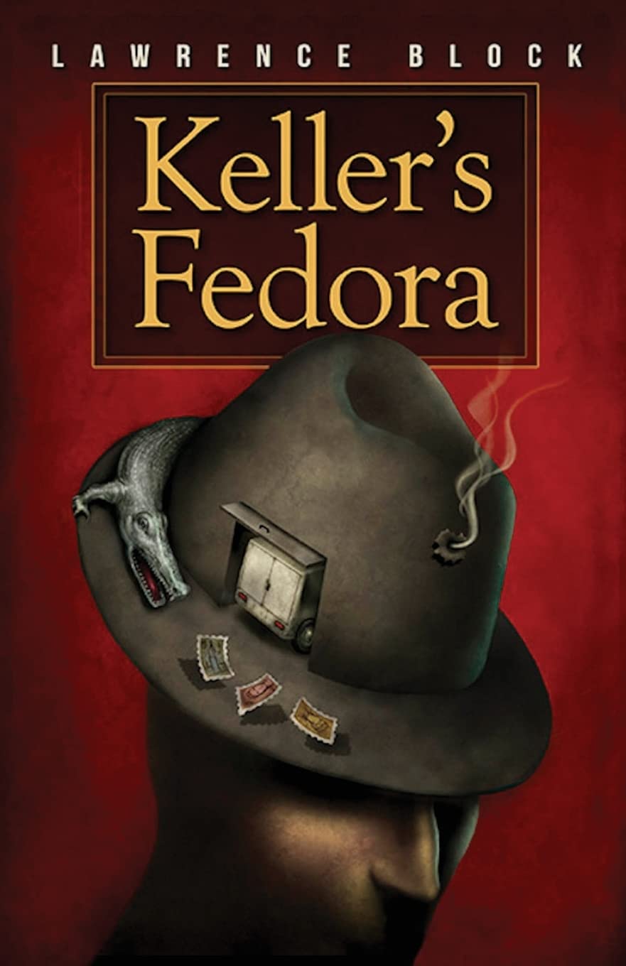 Keller's Fedora: a novella - 6447