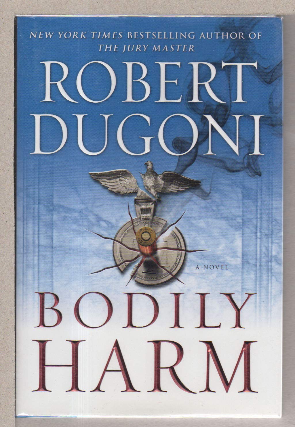 Bodily Harm: A Novel - 9380