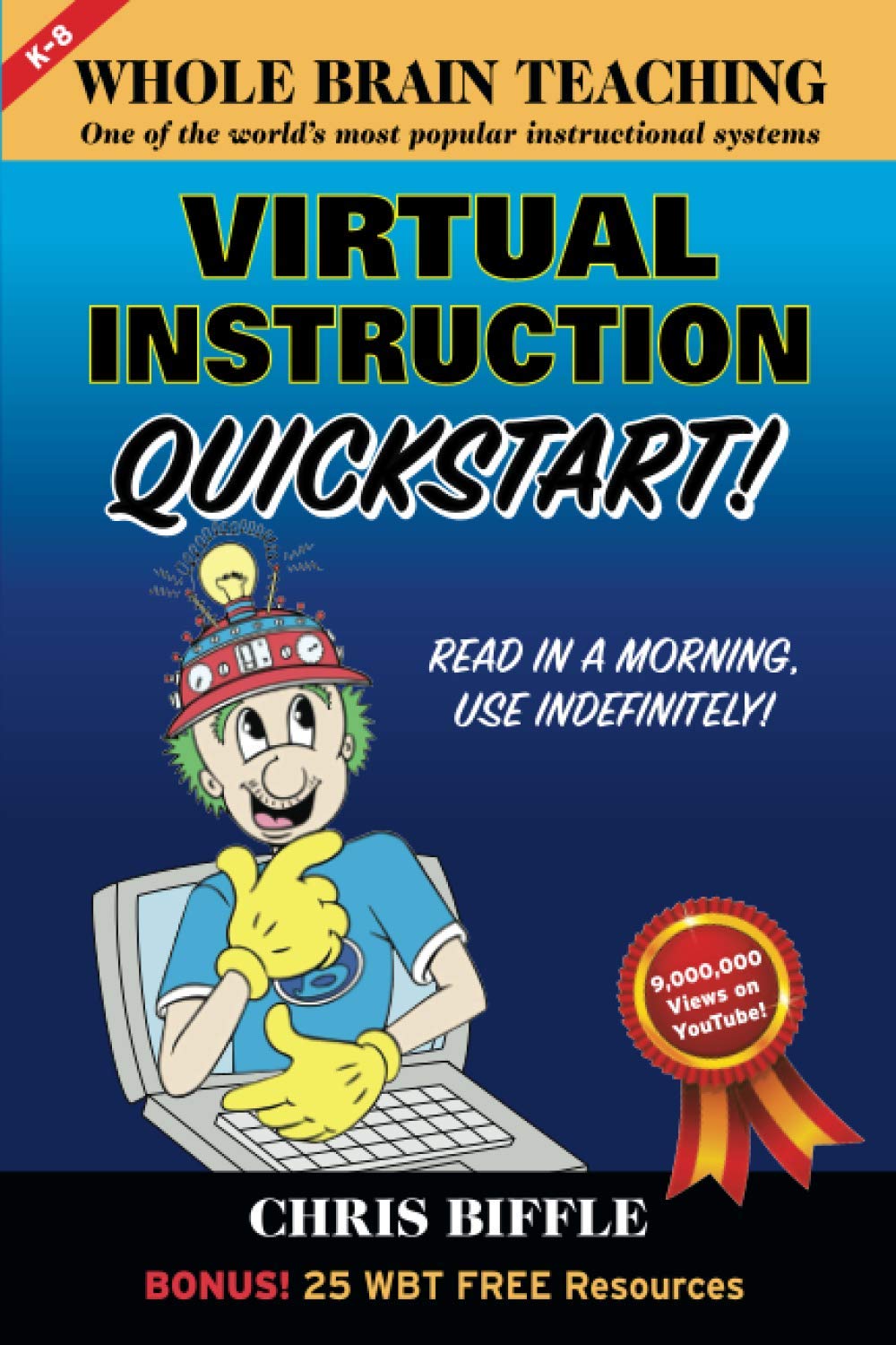 Whole Brain Teaching: Virtual Instruction QuickStart - 7529