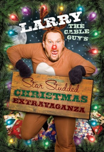 Larry The Cable Guy's Star Studded Christmas Extravaganza [DVD] - 4985