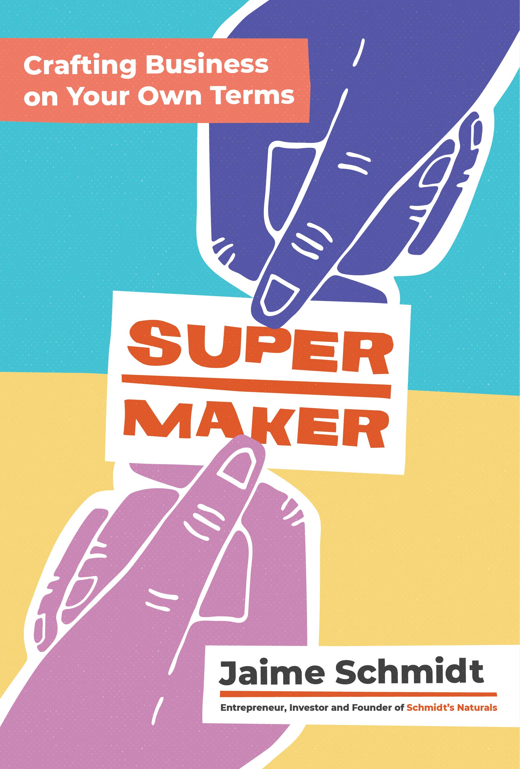 Supermaker: Crafting Business on Your Own Terms - 7522