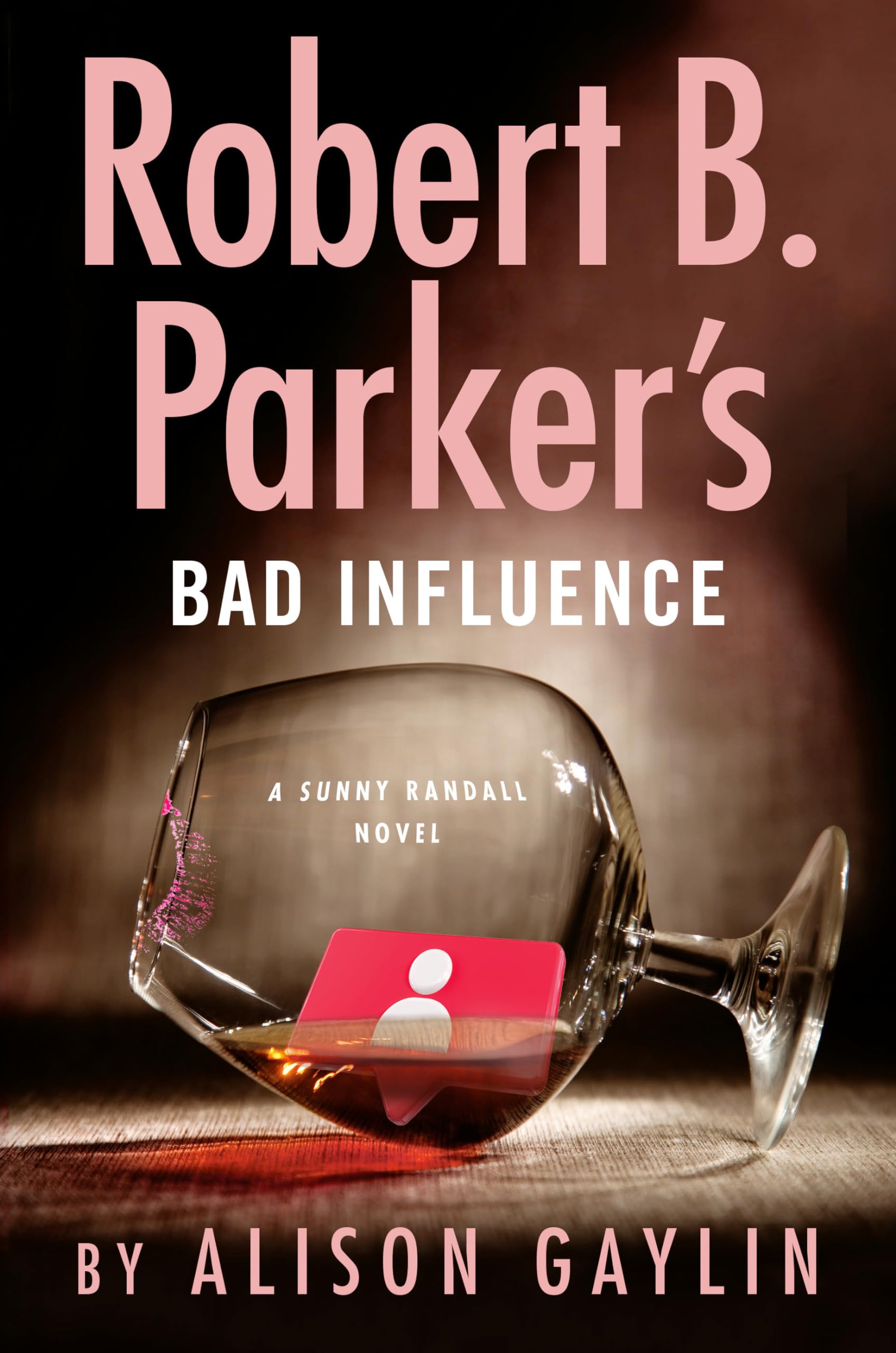 Robert B. Parker's Bad Influence (Sunny Randall) - 9681