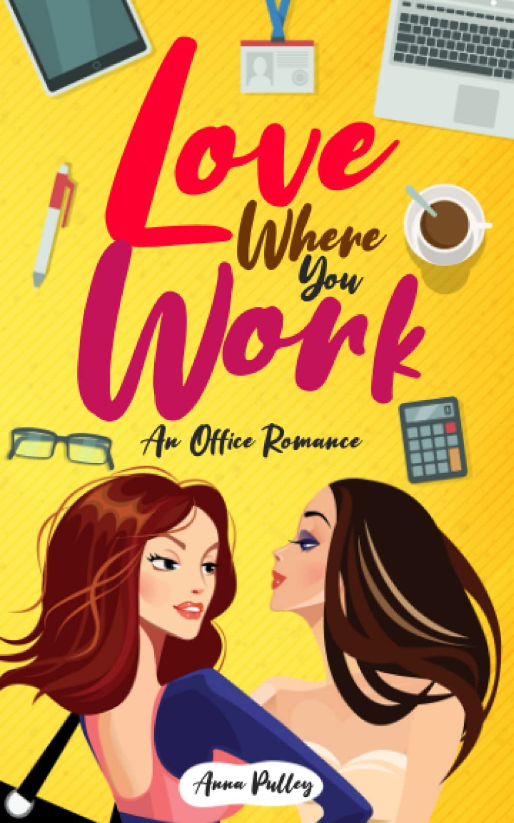 Love Where You Work: An Office Romance - 2062