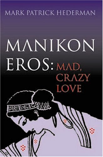 Manikon Eros: Mad, Crazy Love - 9291