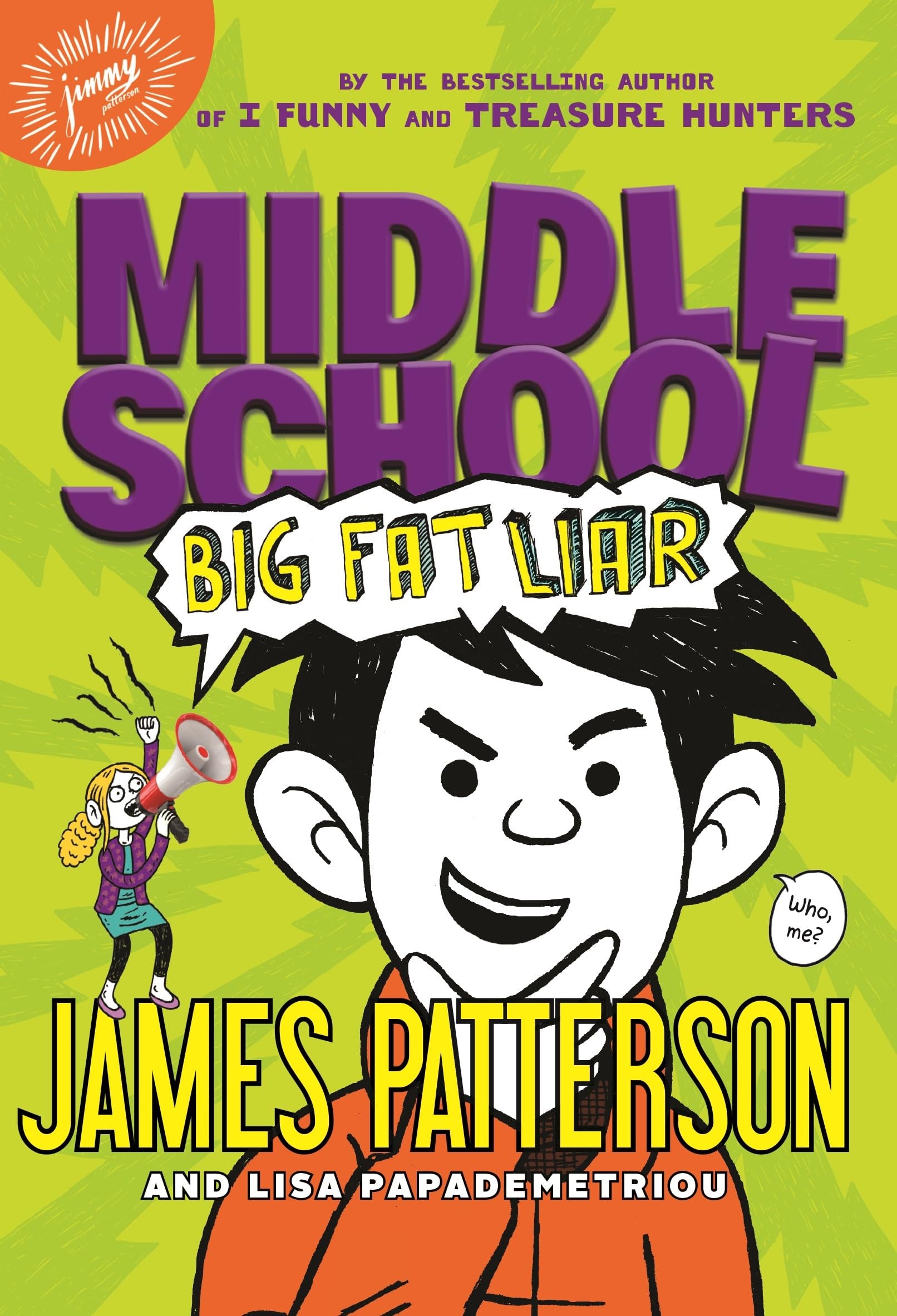 Middle School: Big Fat Liar (Middle School, 3) - 8539