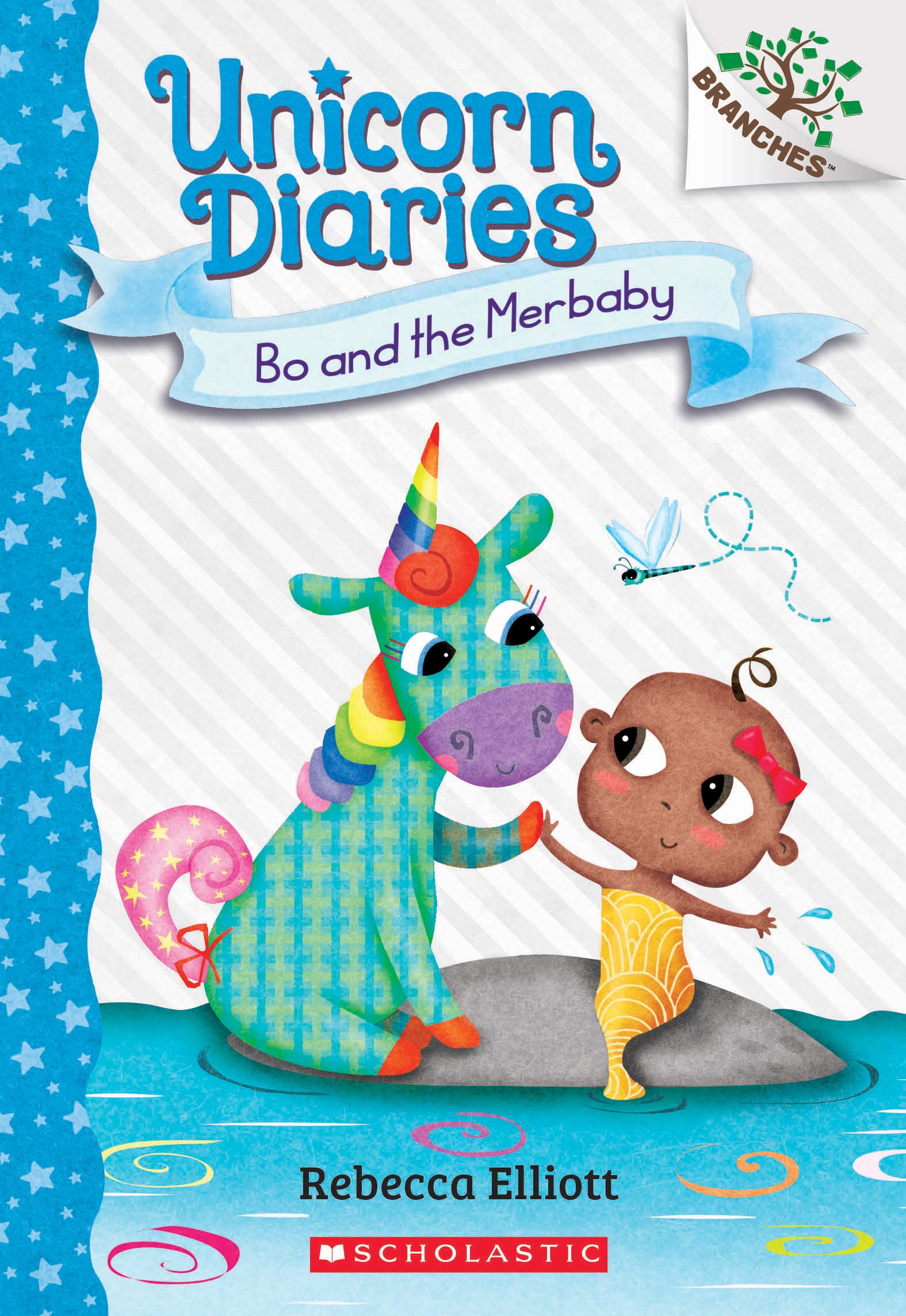 Bo and the Merbaby: A Branches Book (Unicorn Diaries #5) (5) - 226