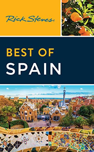 Rick Steves Best of Spain (Rick Steves Travel Guide) - 9781