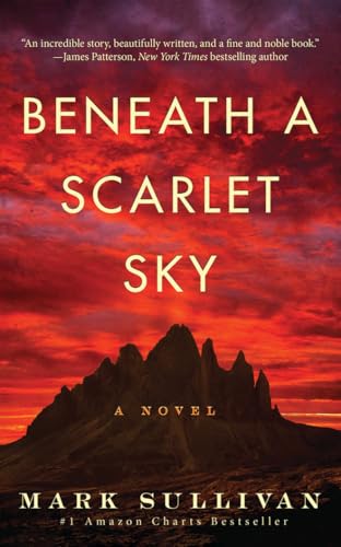 Beneath a Scarlet Sky: A Novel - 7898