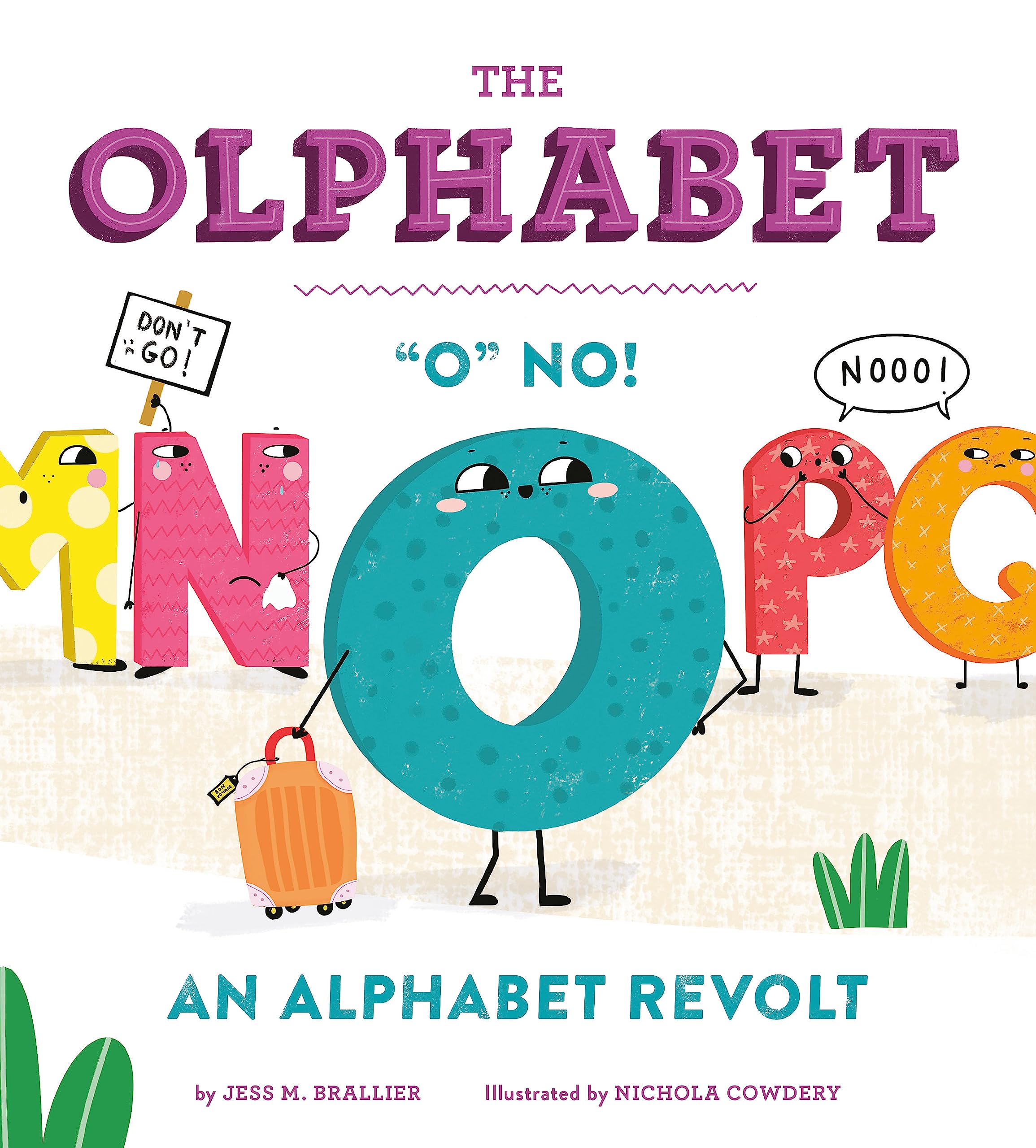 The Olphabet: "O" No! An Alphabet Revolt - 7755