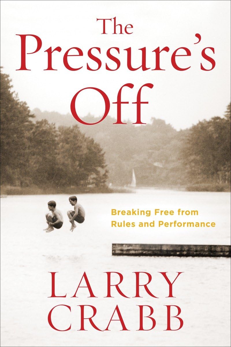 The Pressure's Off: Breaking Free from Rules and Performance - 8946