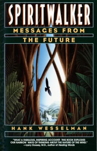 Spiritwalker: Messages from the Future - 720