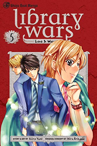 Library Wars: Love & War, Vol. 5 (5) - 5881