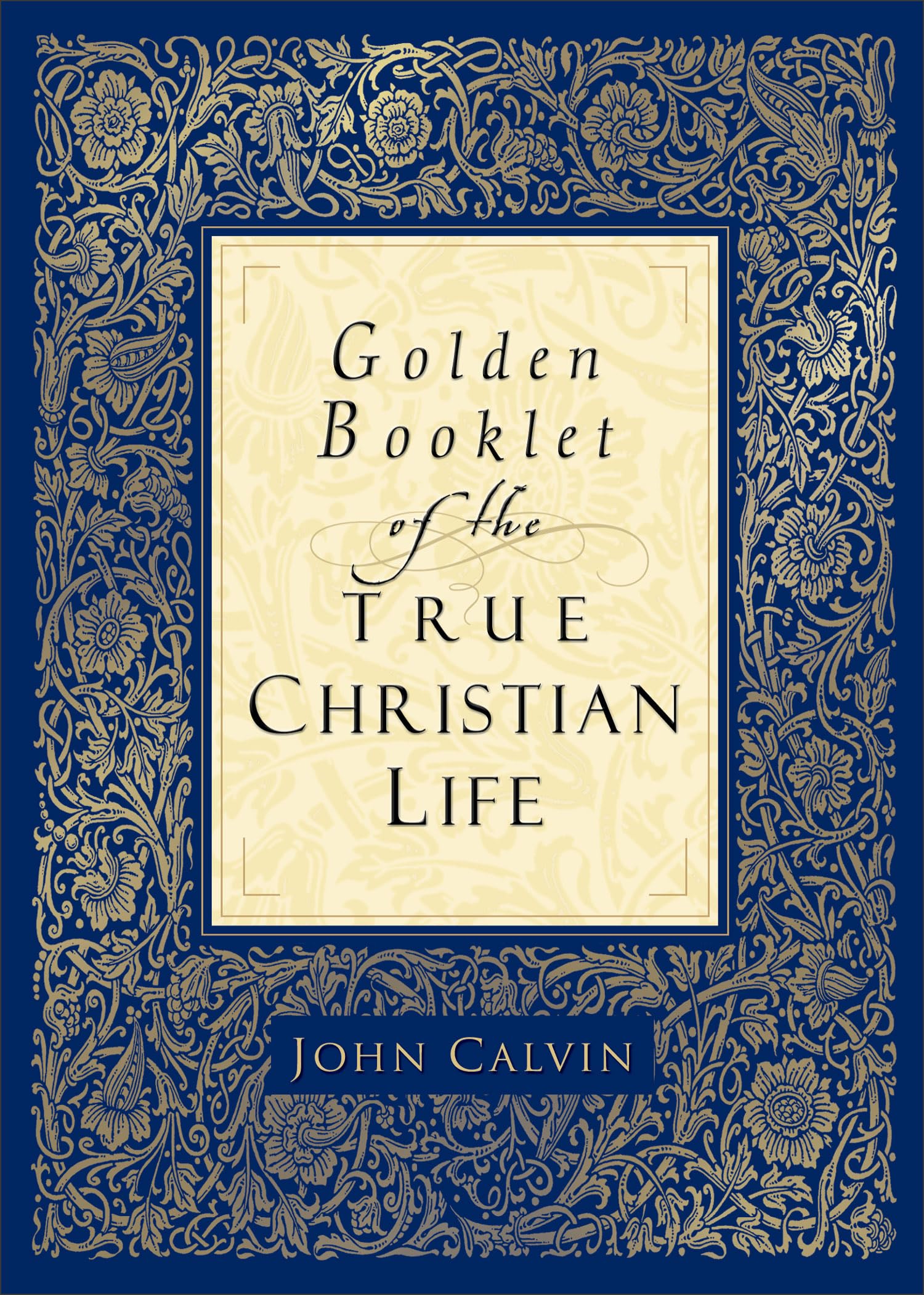 Golden Booklet of the True Christian Life - 4342