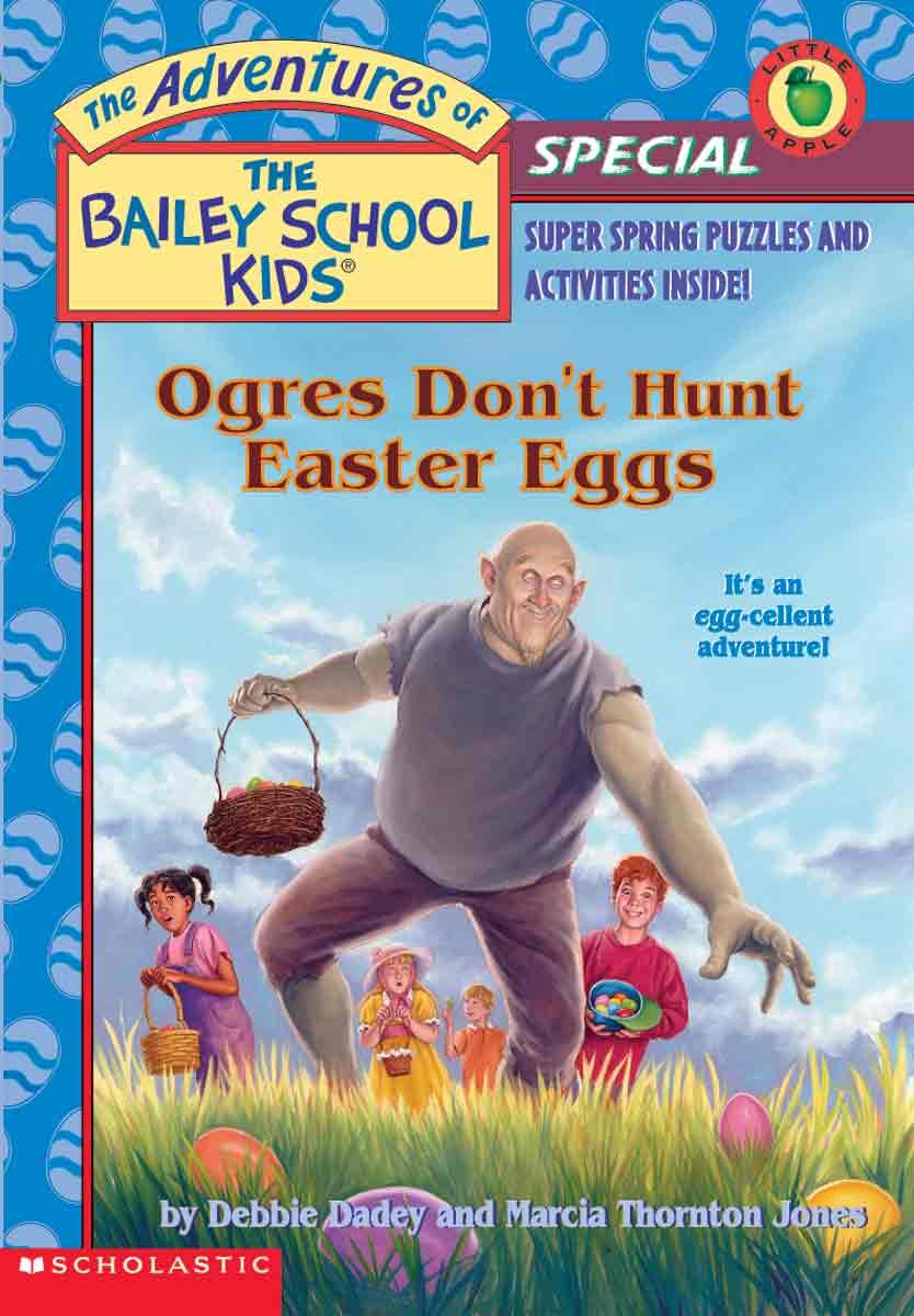 Ogres Don't Hunt Easter Eggs (Turtleback School & Library Binding Edition) - 192