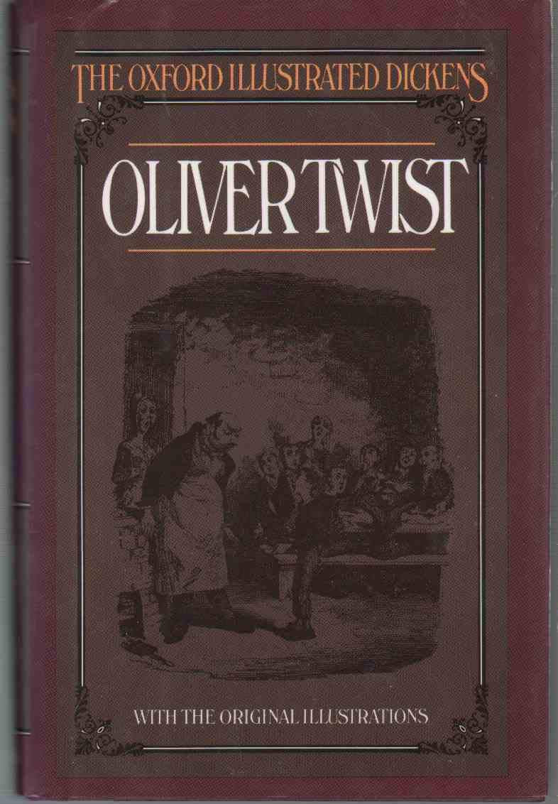 Oliver Twist (Oxford Illustrated Dickens) - 7808