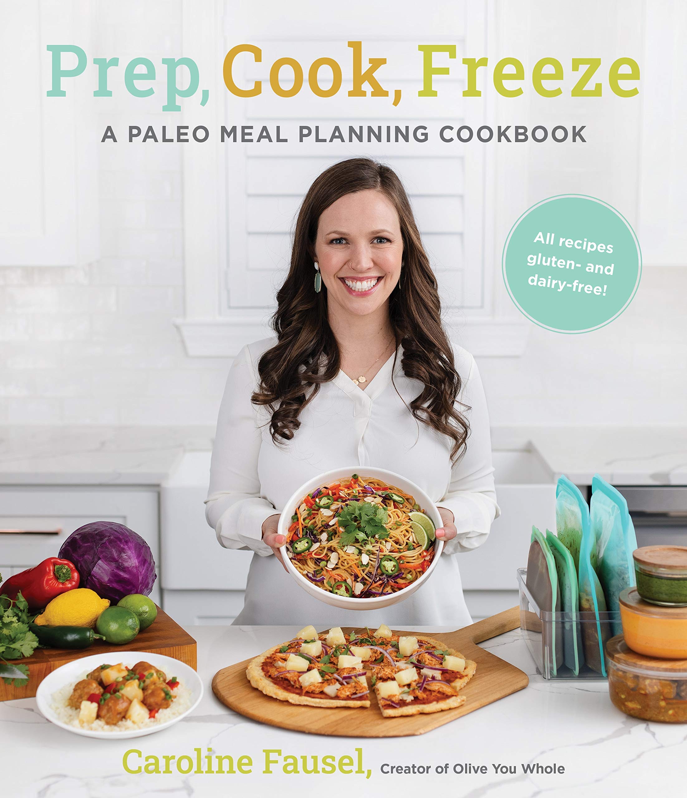 Prep, Cook, Freeze: A Paleo Meal Planning Cookbook - 6882