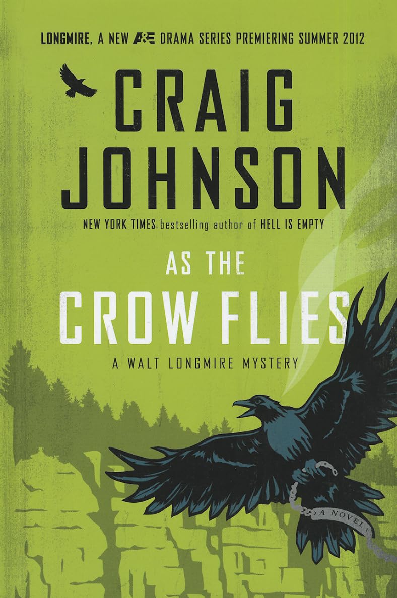 As The Crow Flies (A Walt Longmire Mystery) - 9295