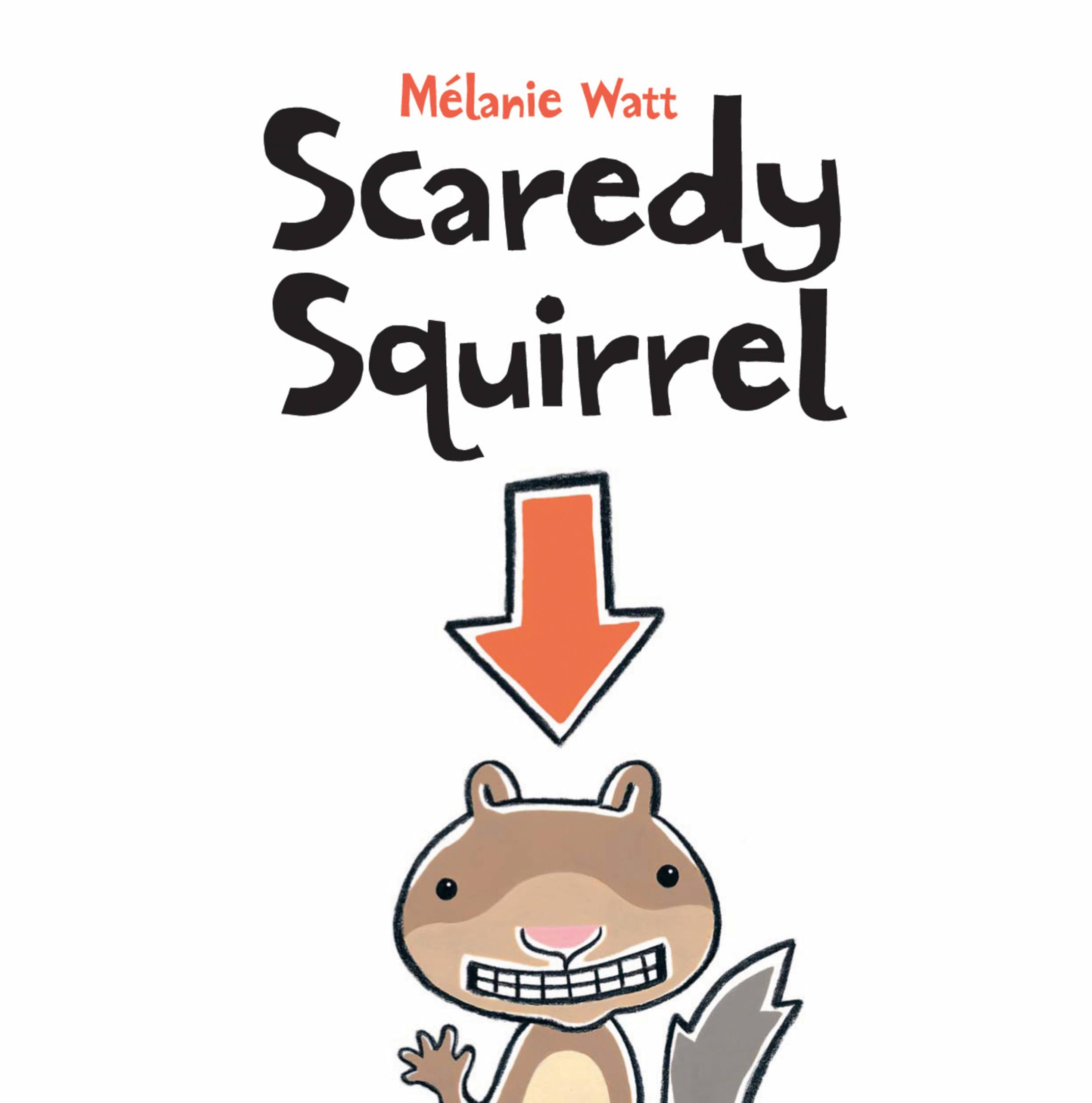 Scaredy Squirrel - 6171